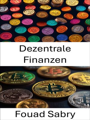 cover image of Dezentrale Finanzen